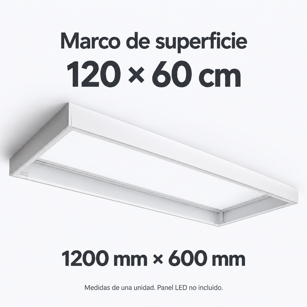 Medidas de una unidad del marco LedsCome 120x60 cm, panel LED no incluido