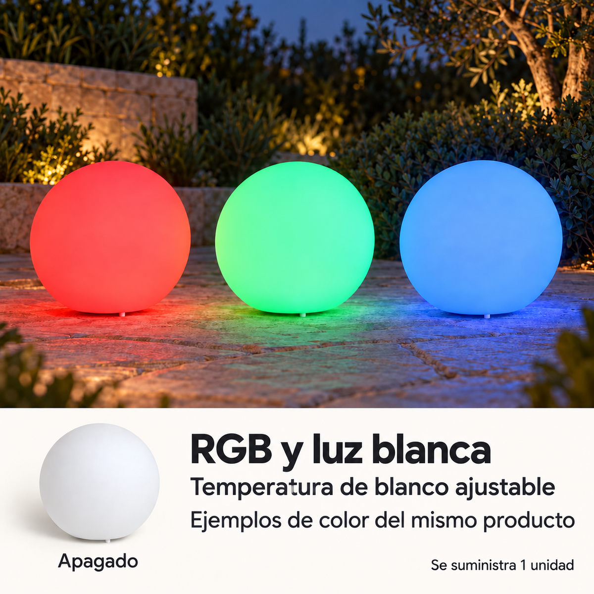 Esfera de 28 cm: ejemplos RGB, luz blanca con temperatura ajustable y vista apagada; suministro de una unidad